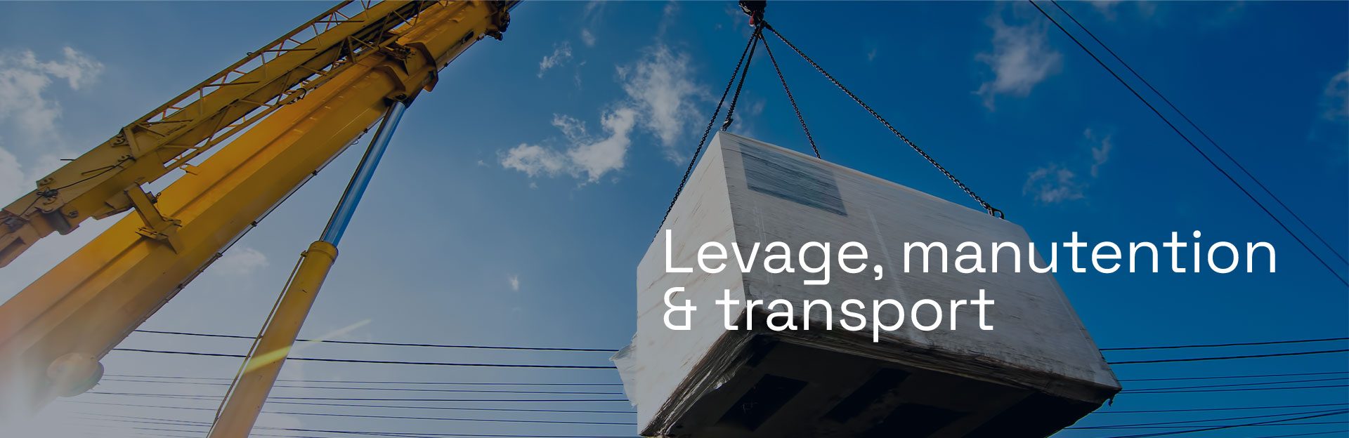 Levage, manutention et transport de machines en Normandie Levage, manutention et transport de machines en Normandie